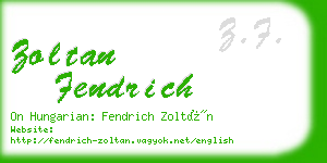 zoltan fendrich business card